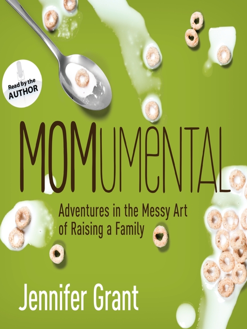 Title details for MOMumental by Jennifer Grant - Available